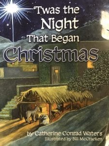 Twas the Night that Began Christmas 