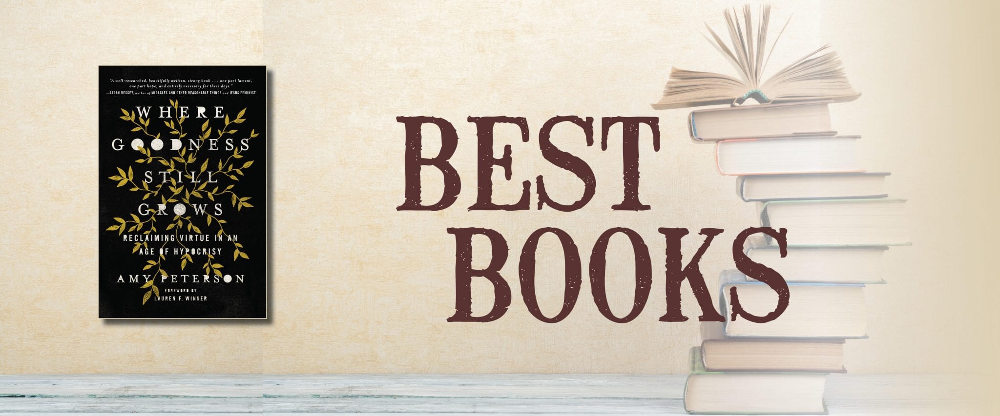 Best books where goodness still grows