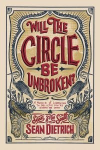 Sean of South Cover Art of Will The Circle Be Unbroken