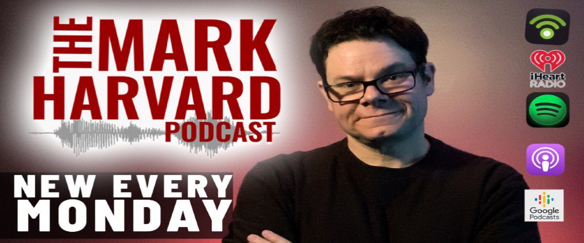 Mark Harvard Podcast