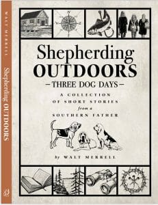 Shepherding Outdoors Three Dog Days book cover