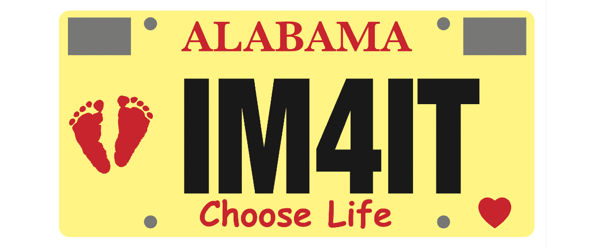 Choose Life Alabama car tag image 1200x500