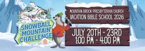 Mountain Brook Presbyterian VBS