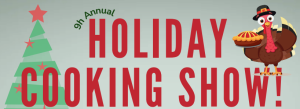 Holiday Cooking show